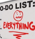 The word Everything on a To-Do list on a dry erase board