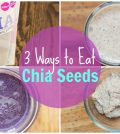 Chia Seeds: 3 Easy Ways To Add Them To Your Diet Video